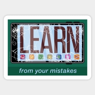 Learn from Your Mistakes Sticker